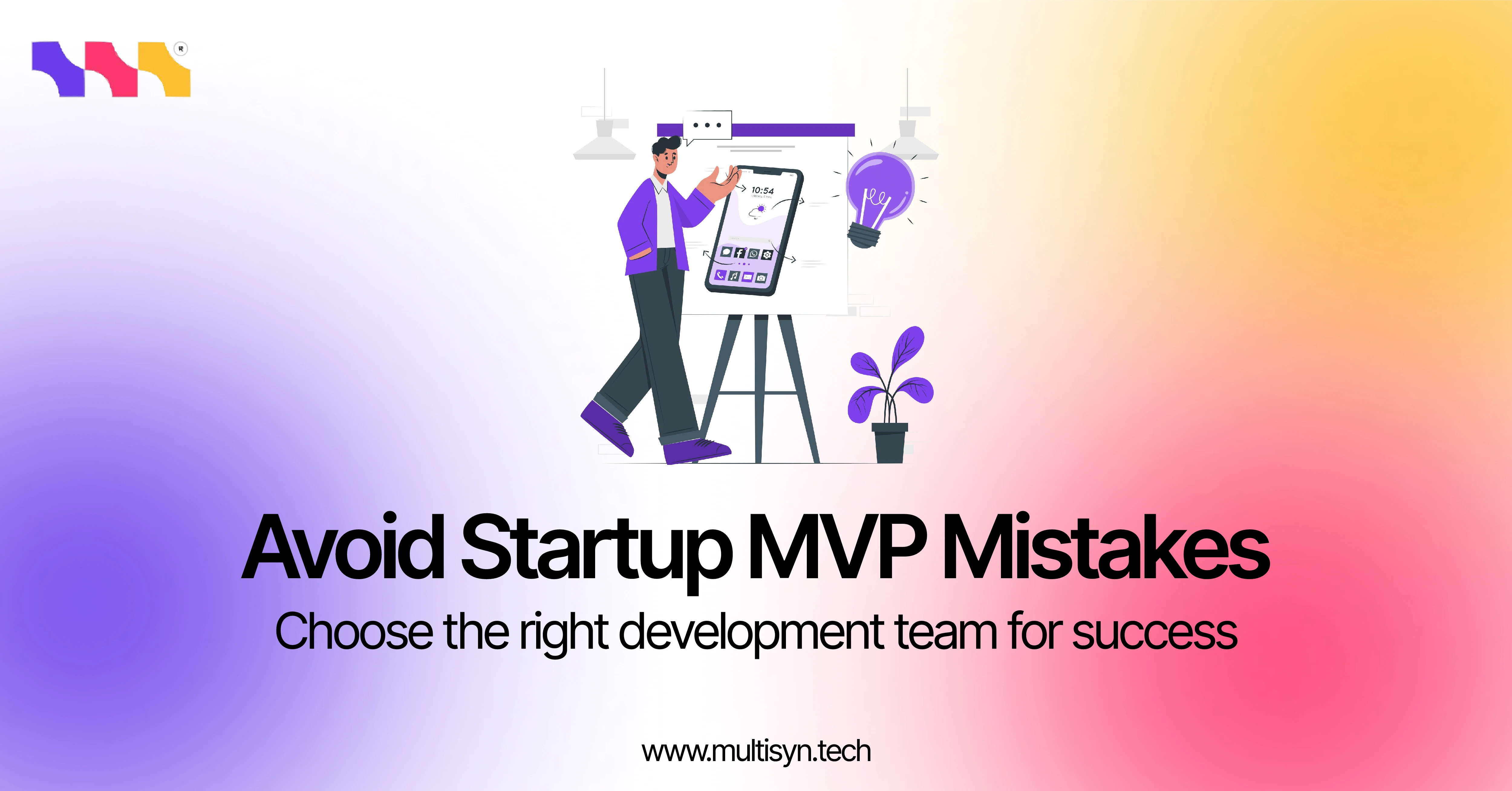 Avoid costly startup MVP mistakes with the right development team — discover how smart choices lead to scalable success.