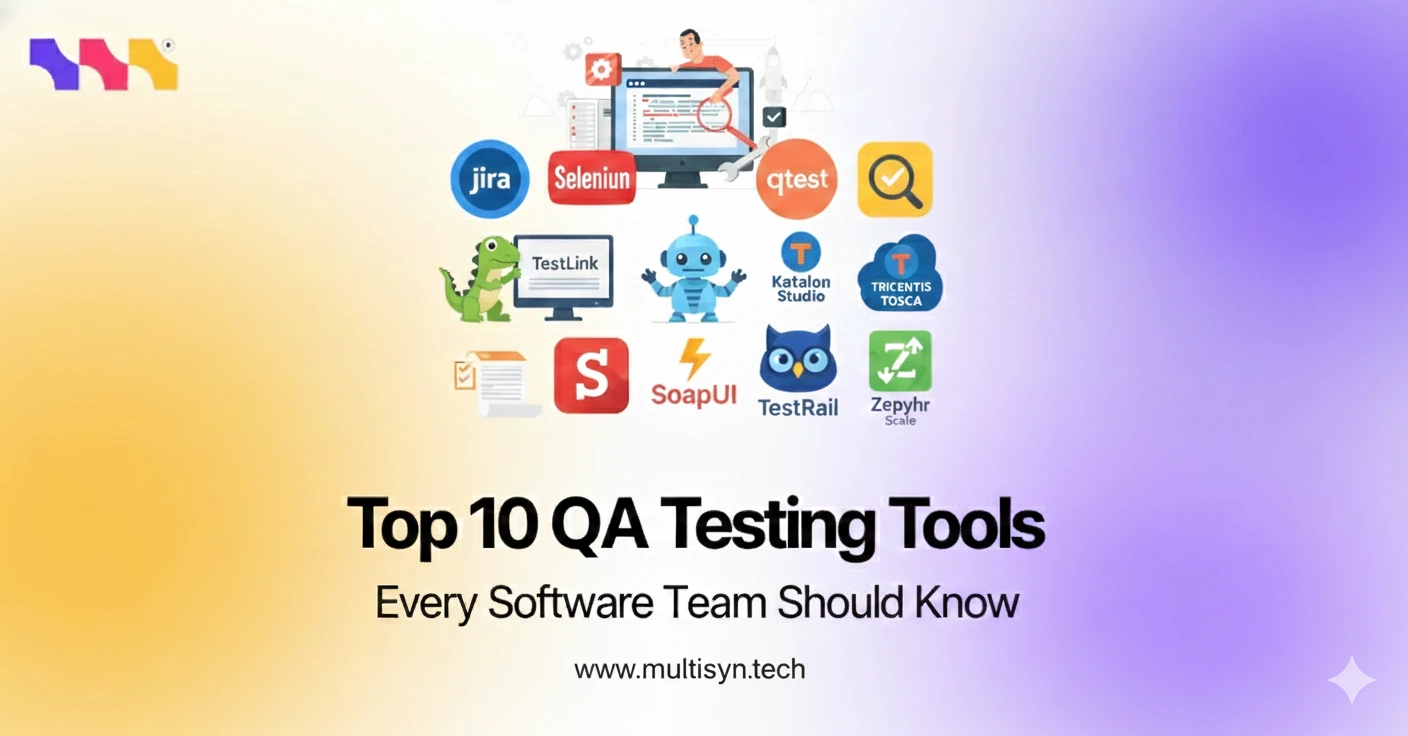 Top 10 QA Testing Tools Every Software Team Should Know